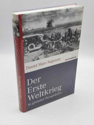 gebrauchtes Buch – Segesser, Daniel Marc – Der Erste Weltkrieg in globaler Perspektive. Marixwissen