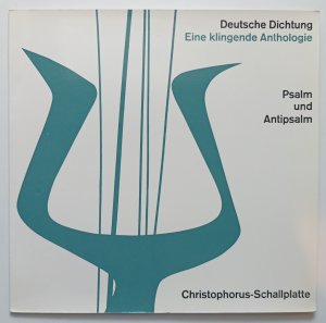 Deutsche Dichtung - Psalm und Antipsalm [Vinyl 10"].