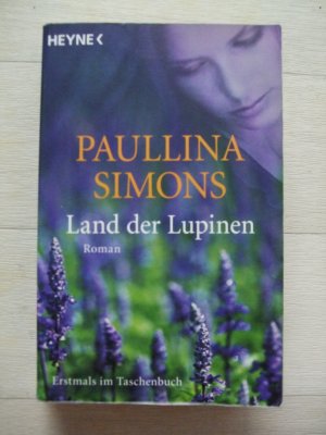 gebrauchtes Buch – Paullina Simons – Land der Lupinen