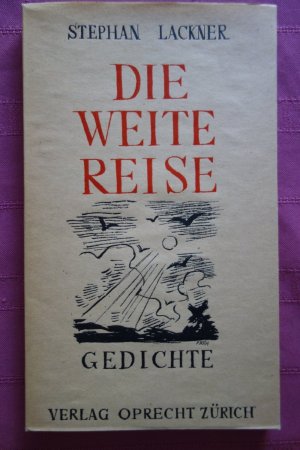 Die weite Reise - Gedichte