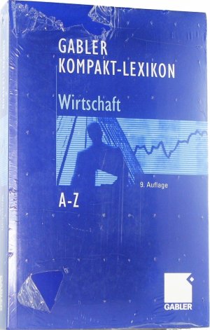 Gabler Kompakt-Lexikon Wirtschaft