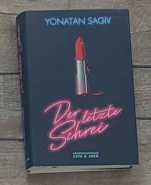 gebrauchtes Buch – Yonatan Sagiv – Der letzte Schrei