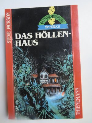 Das Höllenhaus. FantasyAbenteuerSpielBuch Nr.10