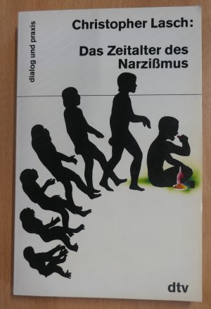 Das Zeitalter des Narzissmus