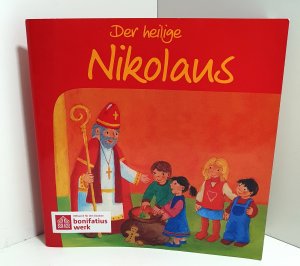 gebrauchtes Buch – Bonifatiuswerk der deutschen Katholiken e – Der heilige Nikolaus