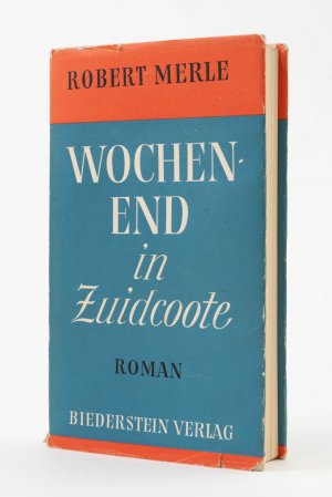 Wochenend in Zuidcoote (Leinenausgabe aus dem Jahr 1950 mit Schutzumschlag)