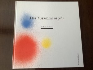 gebrauchtes Buch – Gerhard Häberli – Das Zusammenspiel