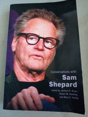 Conversations with Sam Shepard