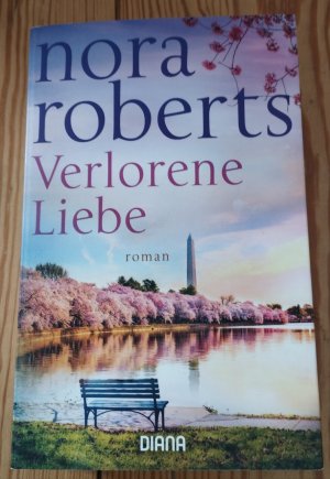 gebrauchtes Buch – Nora Roberts – Verlorene Liebe