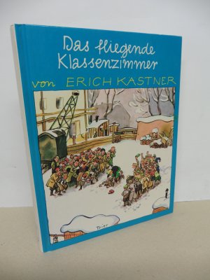 gebrauchtes Buch – Erich Kästner – Das fliegende Klassenzimmer