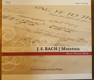 Johann Sebastian Bach: Meines Herzens Weide - Motetten