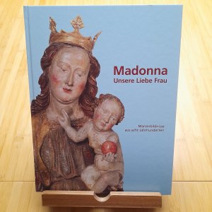 gebrauchtes Buch – Robert Kloker, Monika Boosen – Madonna - Unsere Liebe Frau