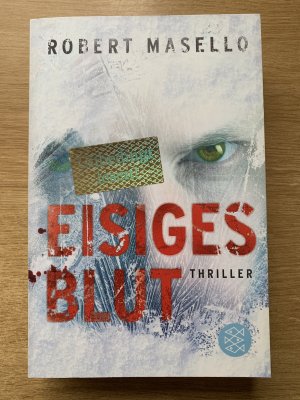 gebrauchtes Buch – Robert Masello – Eisiges Blut