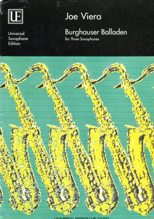 gebrauchtes Buch – Joe Viera – Burghauser Balladen for Three Saxophones [Noten] - UE 19071