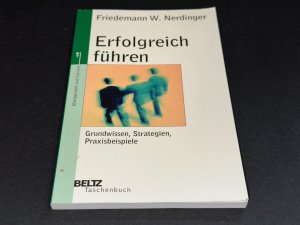 gebrauchtes Buch – Nerdinger, Friedemann W – Erfolgreich führen