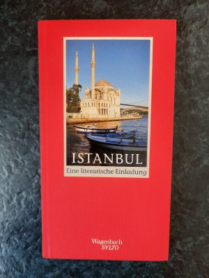 Istanbul - Eine literarische Einladung