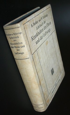 Lehrbuch der Krankheiten des Ohres und der Luftwege einschließlich der Mundkrankheiten