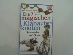 Die 7 magischen Klabauterknoten - Pikkofintes erste Reise