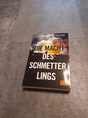 gebrauchtes Buch – Matt Dickinson – Die Macht des Schmetterlings