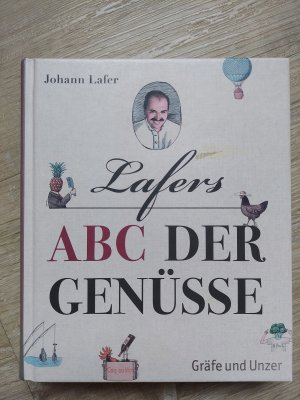 gebrauchtes Buch – Johann Lafer – Lafers ABC der Genüsse