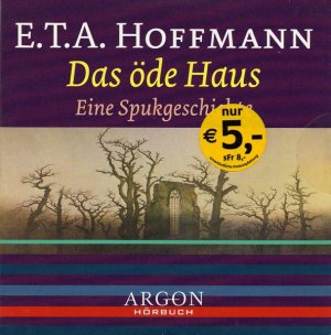 gebrauchtes Hörbuch – E.T.A. Hoffmann – Das Öde Haus. Eine Spukgeschichte