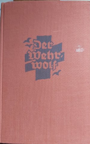 antiquarisches Buch – Hermann Löns – Der Wehrwolf - Eine Bauernchronik