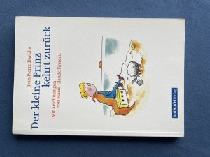 gebrauchtes Buch – Davidts, Jean P – Der kleine Prinz kehrt zurück