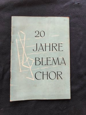 antiquarisches Buch – Blema Chor – 20 Jahre Blema Chor