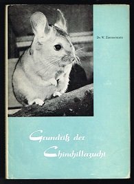 antiquarisches Buch – Wolfgang Zimmermann – Grundriß der Chinchillazucht. -