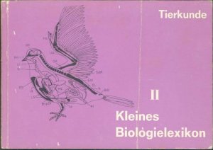 Kleines Biologielexikon Bd. 2: Tierkunde