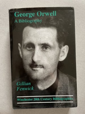 George Orwell, a Bibliography