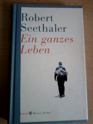 gebrauchtes Buch – Robert Seethaler – Ein ganzes Leben