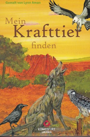 Mein Krafttier finden (39 Krafttier-Orakelkarten & 96seitiges Buch)