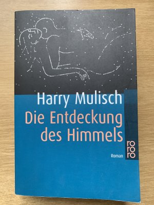 Die Entdeckung des Himmels