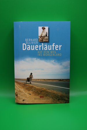 Dauerläufer - Auf dem Weg ins Morgenland