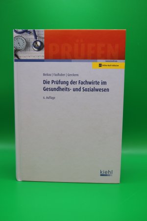 Die Prüfung der Fachwirte im Gesundheits- und Sozialwesen: Mit Online-Zugang