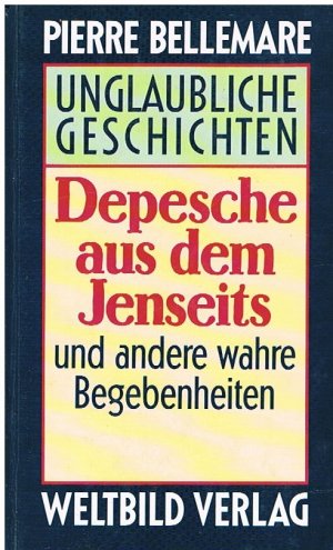 Depesche aus dem Jenseits