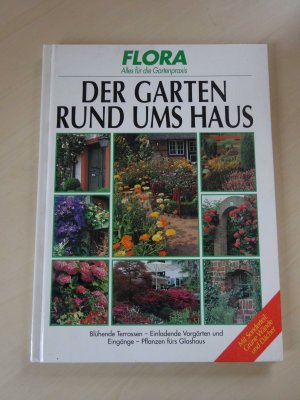 gebrauchtes Buch – Johannes Haller – Der Garten rund ums Haus