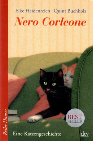 gebrauchtes Buch – Elke Heidenreich – Nero Corleone. Eine Katzengeschichte. Mit Bildern von Quint Buchholz. = Reihe Hanser.