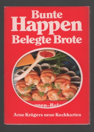 Bunte Happen belegte Brote/Arne Krügers neue Kochkarten (16 St)