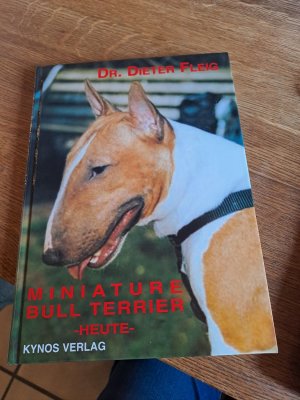 gebrauchtes Buch – Dieter Fleig – Miniature Bull-Terrier heute