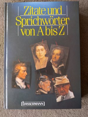 Sprichwörter und Zitate von A bis Z