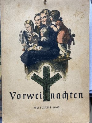 Vorweihnachten. Ausgabe 1943.