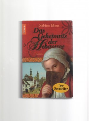 gebrauchtes Buch – Sabine Ebert – Das Geheimnis der Hebamme