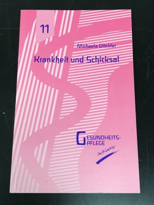 Krankheit und Schicksal - Band 11