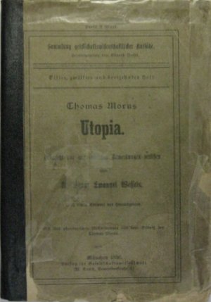 Utopia. Mit 5 phototyp. Nachbildungen und dem Bildniß d. Thomas Morus.