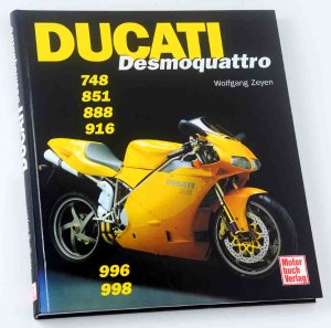 gebrauchtes Buch – Wolfgang Zeyen – Ducati Desmoquattro