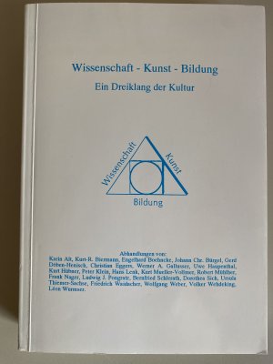 gebrauchtes Buch – Humboldt- Gesellschaft für Wissenschaft – Wissenschaft - Kunst - Bildung: Ein Dreiklang der Kultur