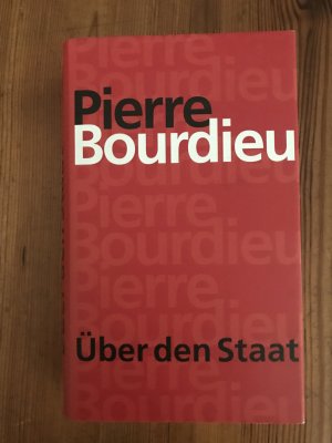 gebrauchtes Buch – Pierre Bourdieu – Über den Staat - Vorlesungen am Collège de France 1989–1992