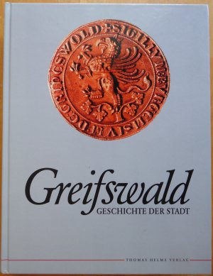 Greifswald - Geschichte der Stadt